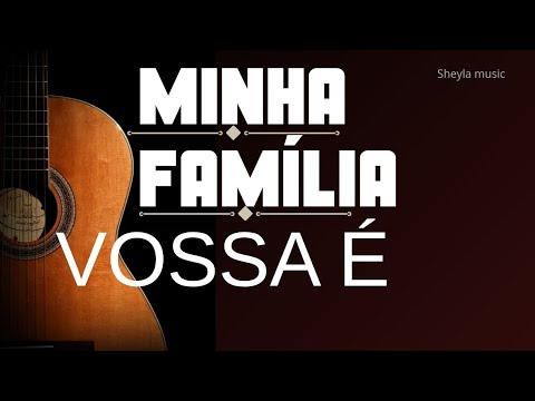 Minha Família É Um Dom De Deus - Irmã Kelly…