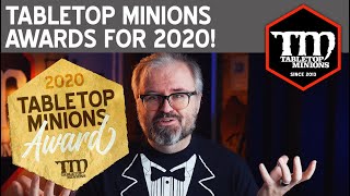 The 2020 Tabletop Minions Awards!