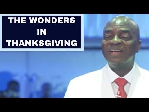 BISHOP DAVID OYEDEPO | UNDERSTANDING THE WONDERS OF THANKSGIVING | NEWDAWNTV | NOV 23RD 2021