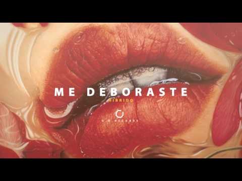 Hibrido - Me devoraste (O.D Records)