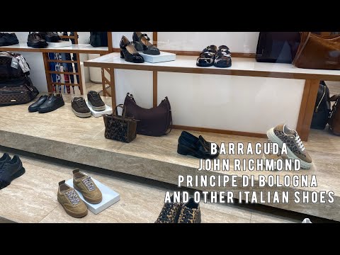 Barracuda, John Richmond, Principe Di Bologna and other Italian shoes