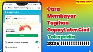Download lagu Cara Bayar Tagihan GopayLater Di Tokopedia | Beserta Metode Pembayarannya Terbaru 2025 mp3