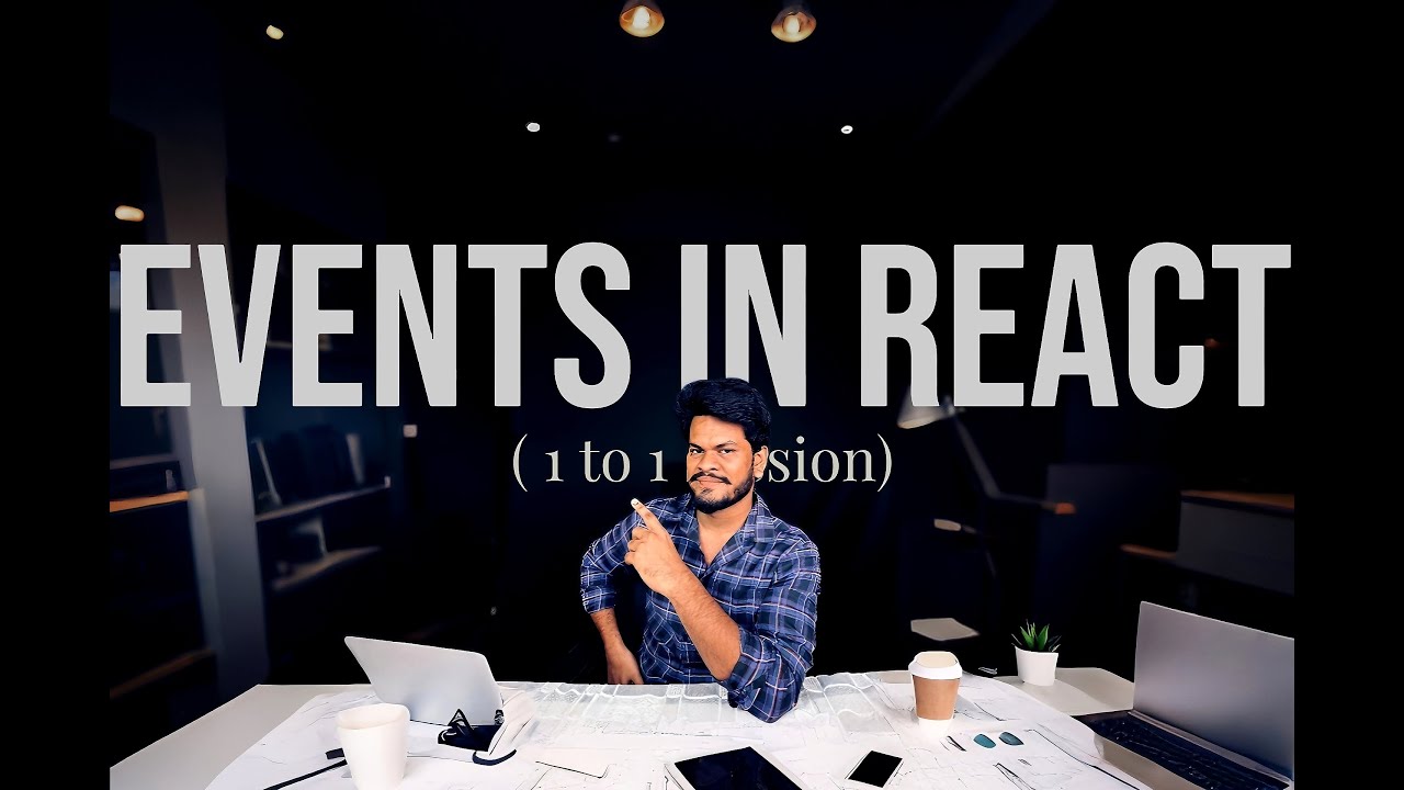 React JS Events Part 1: Mastering onClick & onChange | Interview Practical Project