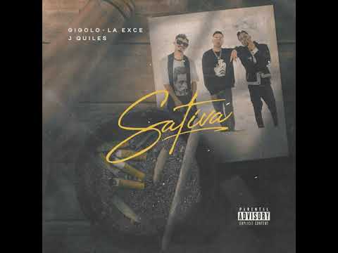 Sativa - Gigolo y La Exce Ft. Justin Quiles