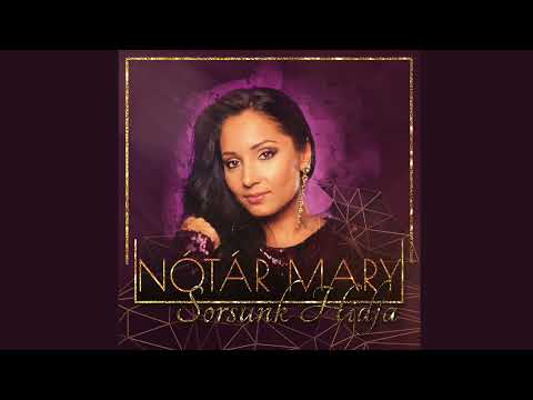 Nótár Mary - Virágok sem nyílnak (Official)