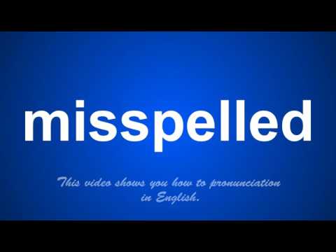 the correct pronunciation of mistakable in English.