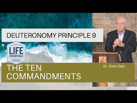 Deuteronomy Principle 9: The Ten Commandments