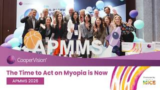 The Time to Act on Myopia is Now | CooperVision | APMMS 2026