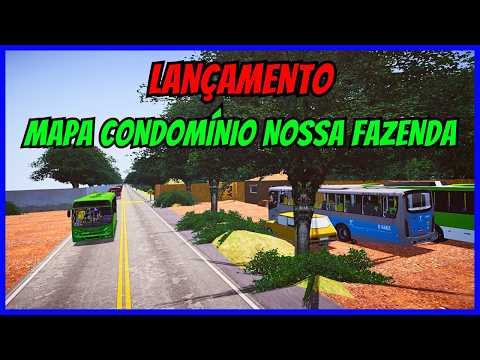 ????Gameplay Novo Mod Mapa Condomínio Nossa Fazenda | Proton Bus Simulator | Mods | PBSU | Simulador