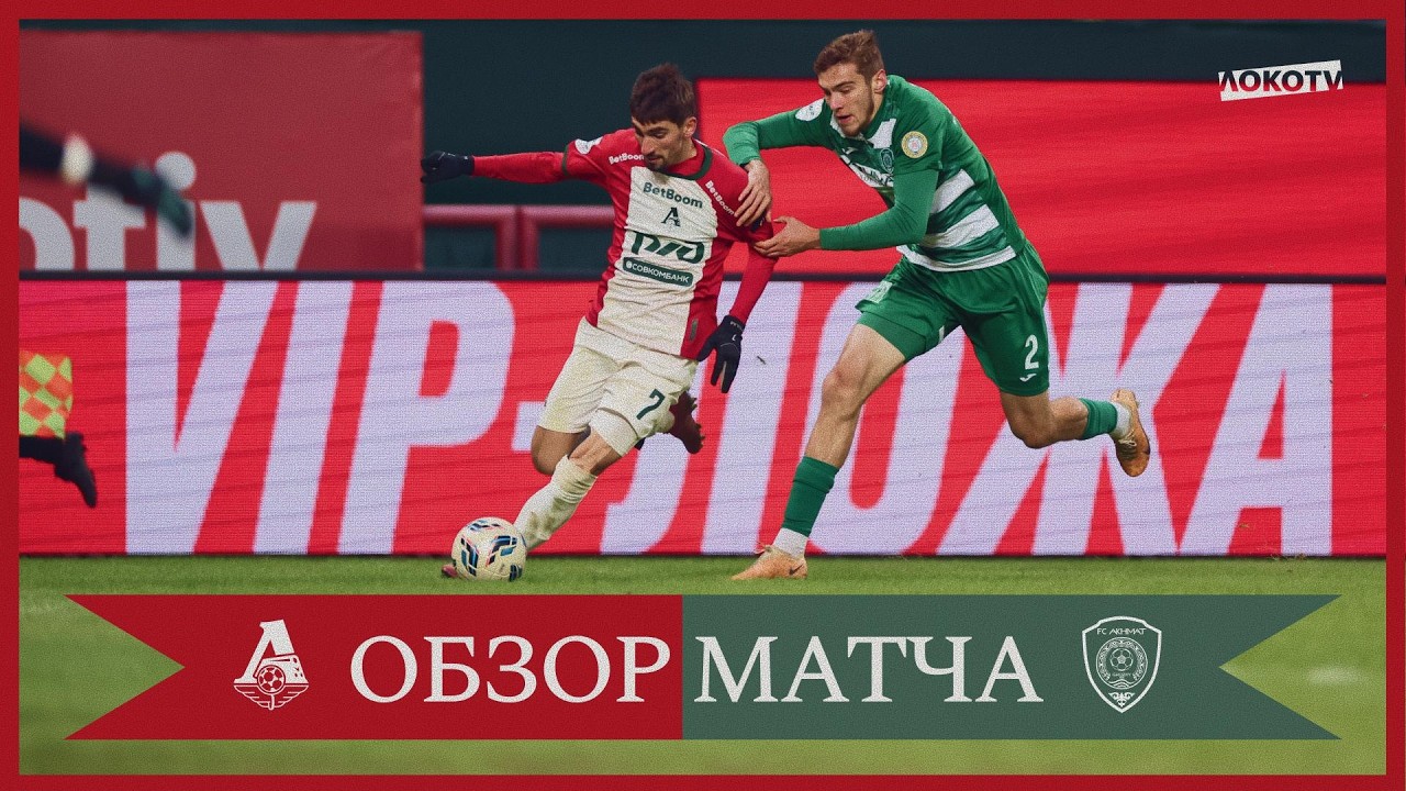 Lokomotiv Moscow vs Akhmat Grozny Highlights