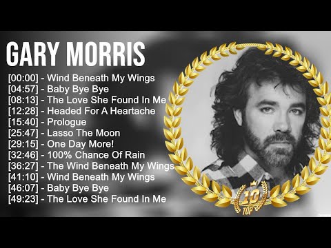 G a r y M o r r i s Greatest Hits ~ Top 100 Artists To Listen in 2022 & 2023
