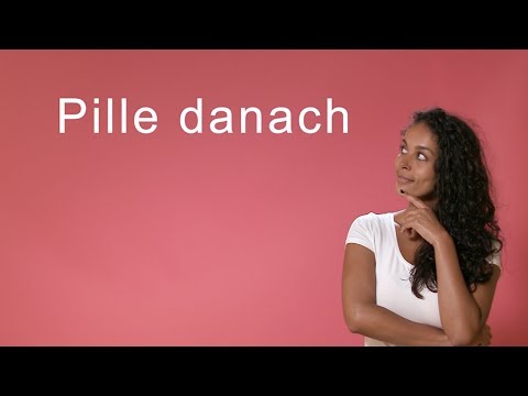 PILLE DANACH & SPIRALE DANACH: WIRKSAMKEIT und WIRKWEISE! Wichtige Infos zum Thema Notfallverhütung!