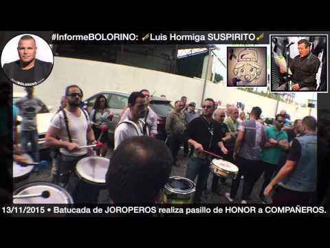 Informe BOLORINO: DESPEDIDA / HOMENAJE a Luis Hormiga SUSPI • Murga BAMBONES 2016
