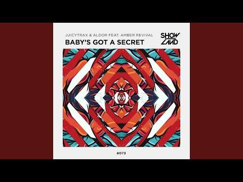 Baby’s Got A Secret