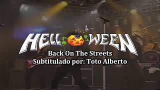 Helloween - Back On The Streets [Subtitulos al Español / Lyrics]