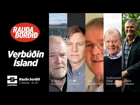 Rauða borðið – Verbúðin Ísland