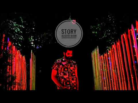 Story - Auseeb Khan