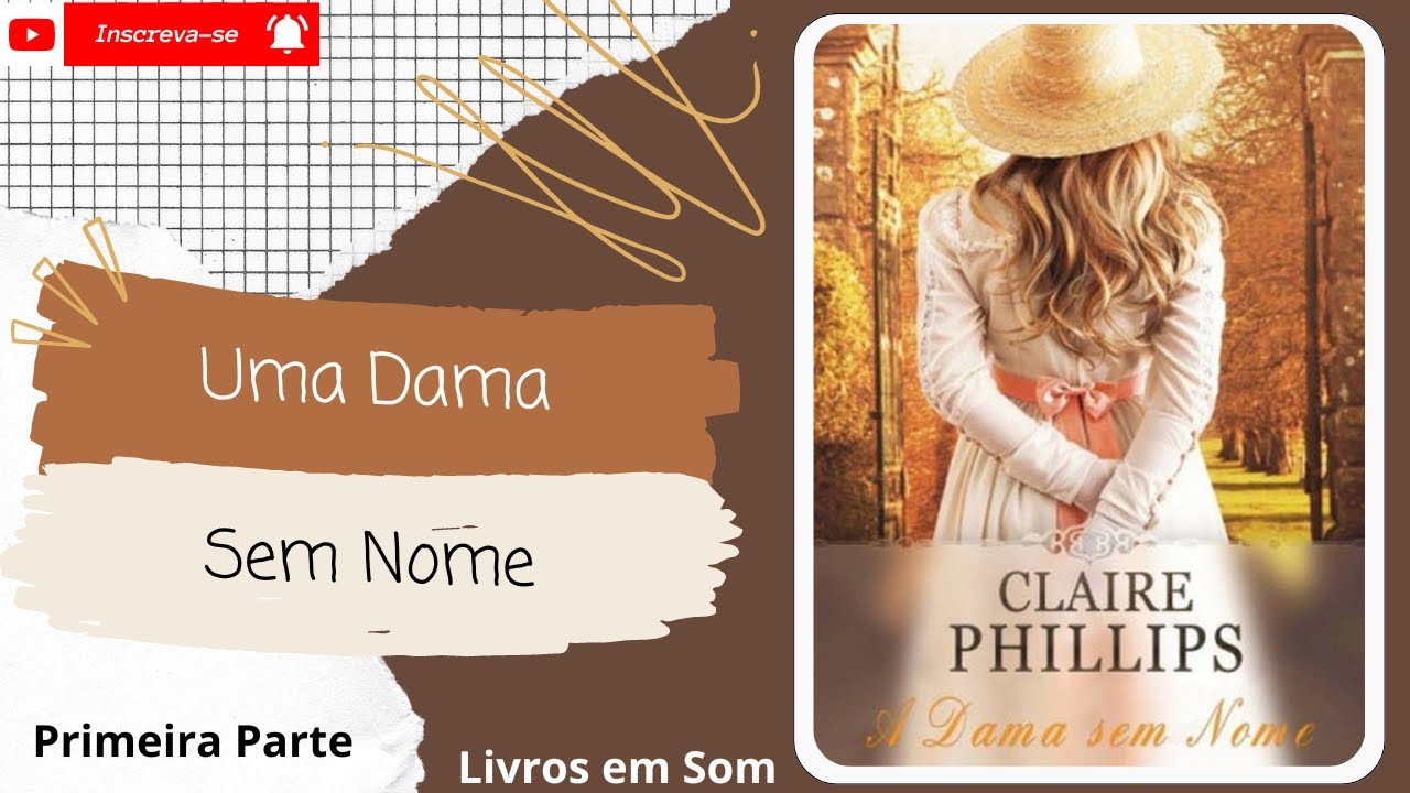 💨A Dama Sem Nome◾Primeira Parte◾