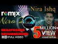 Nira Ishq - Guri Remix Song | DJ Aman Thakur || REMiX WORLD