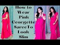 How To Wear Georgette Saree To Look Slim Bollywood Seedha Palla Saree Low Waist Saree Draping
