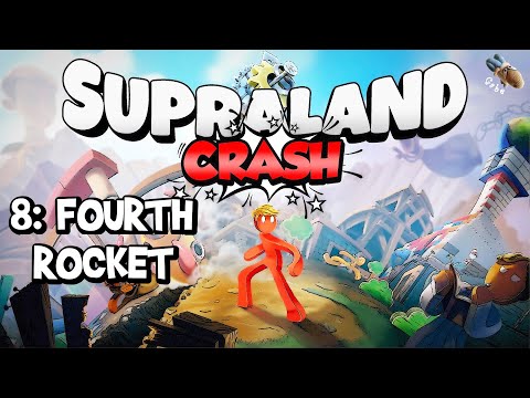 SUPRALAND CRASH - Part 8: Fourth Rocket - Full Walkthrough - 100% Achievements [PC]