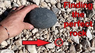 Part 1 - Finding the perfect rock