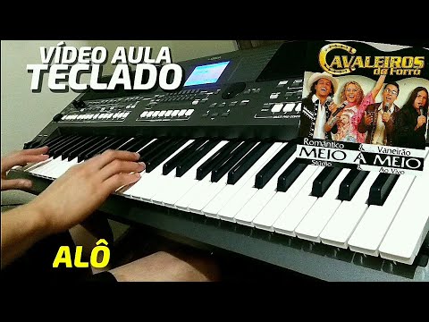 Alô - Cavaleiros do Forró