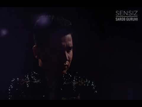 🔥Sarob Guruhi - Sensiz (#Premyera)