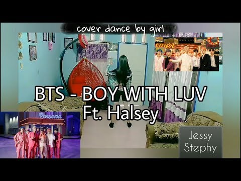 BTS - BOY WITH LUV ft. Halsey | Cover Dance by : JESSY STEPHY