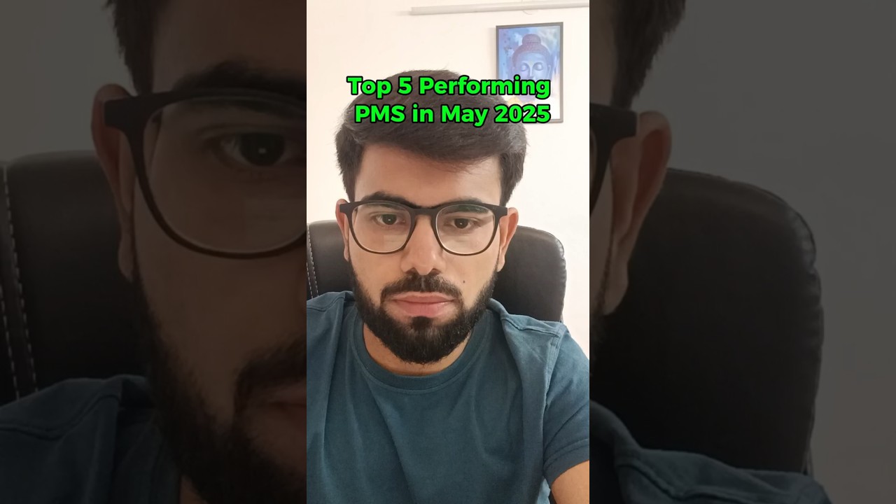Top 5 Performing PMS in May 2025 | Best performing PMS in May 2025