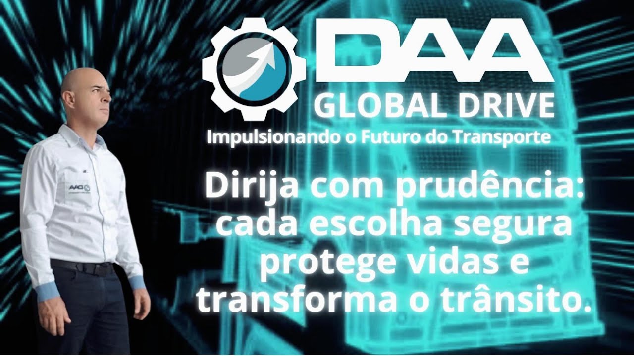 Dirija com prudência: cada escolha segura protege vidas e transforma o trânsito.