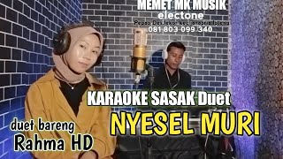Download lagu KARAOKE SASAK DUET NYESEL MURI ARR memet mk musik... mp3