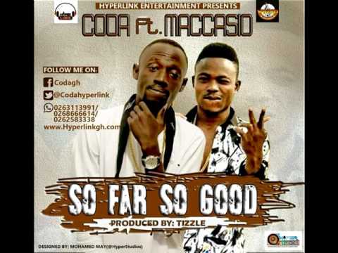 Coda FT Maccasio So far So Good