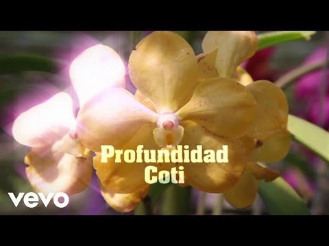 Video Profundidad (Letra) de Coti