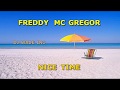 Freddie McGregor   Nice Time, Demo Lyrics