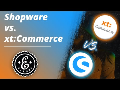 Shopware vs. xt:Commerce - Der Vergleich der Shopsysteme | eBakery Onlineshop-System-Vergleich