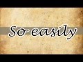 Rains - So Easily (HD Lyrics) 