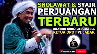 Download lagu Sholawat & Syair Perjuangan Terbaru Kyai Qohar Al Qudsyi mp3