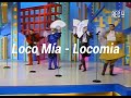 Loco Mía - Locomia (Sub Español + Lyrics)