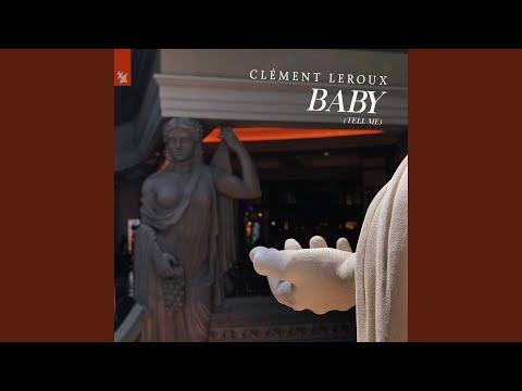 Baby (Tell Me)