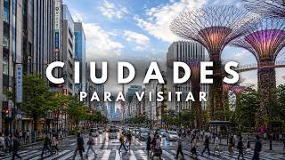 50 Ciudades Más Hermosas del Mundo que Debes Visitar | Guía de viaje 4K