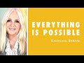 Everything Is Possible | RHONDA LIVE 4