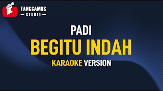 Download lagu Begitu Indah Padi... mp3