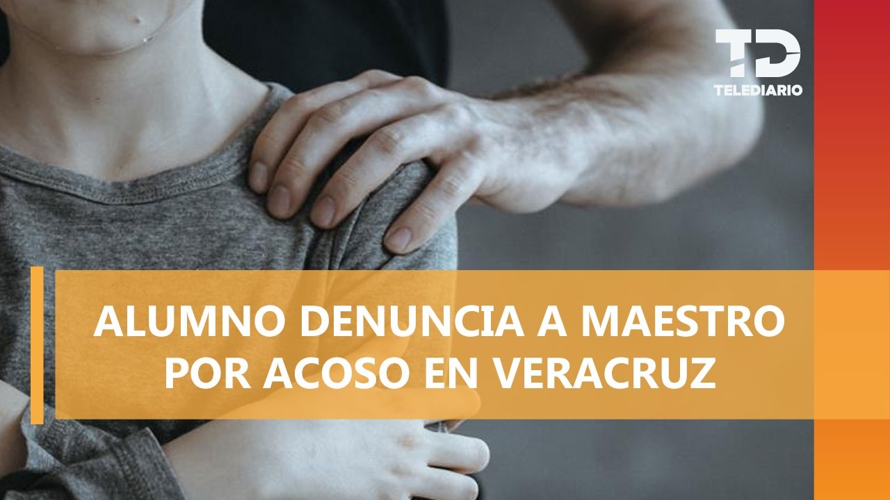 Alumno denuncia acoso sexual de profesor en Veracruz; le pedía fotos íntimas