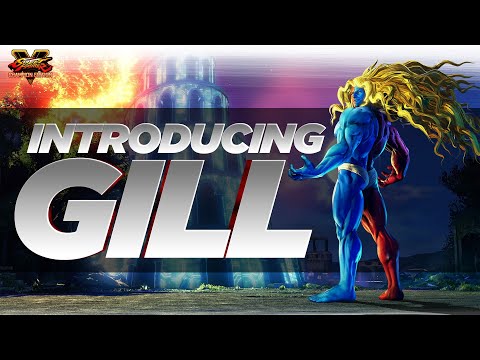 SFV: Character Introduction Series - Gill