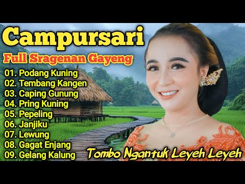 FULL SRAGENAN CAMPURSARI TERBARU PALING GAYENG ENAK BUAT TEMAN ISTIRAHAT || CAMPURSARI SRAGENAN FULL