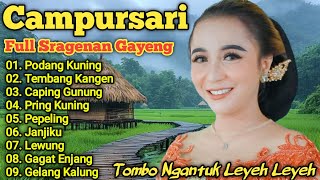 Download lagu FULL SRAGENAN CAMPURSARI TERBARU PALING GAYENG ENAK BUAT TEMAN ISTIRAHAT || CAMPURSARI SRAGENAN FULL mp3