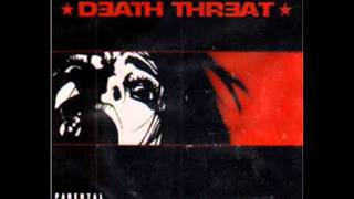 Death Threat - Faded
