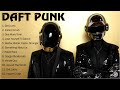 Best Daft Punk Songs Playlist Top Songs Daft Punk Greatest Hits Full Album 2022