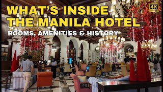 [4K] THE MANILA HOTEL TOUR 2024 | INSIDE ROOMS, AMENITIES & RICH HISTORY REVEALE